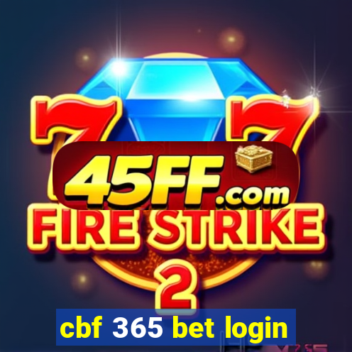 cbf 365 bet login